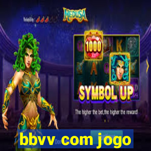 bbvv com jogo